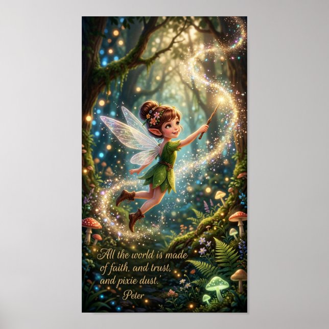 Faith and trust and Pixie Dust - 7.68" x 13.76" Poster (Front)