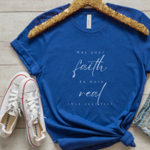 Faith based t-shirt for women with quote