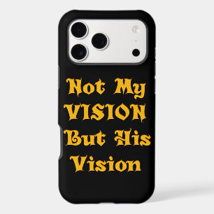 Faith-Based Text Art: Not My Vision But His Vision