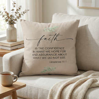 Faith Bible Verse from Hebrews 11:1 Throw Pillow