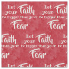 Faith Bigger Than Fear Christian Bible Religious