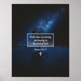 Faith By The Word Of God Christian Faith Night Sky Poster