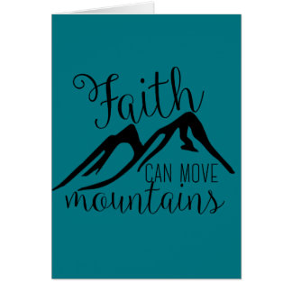 faith can move mountains