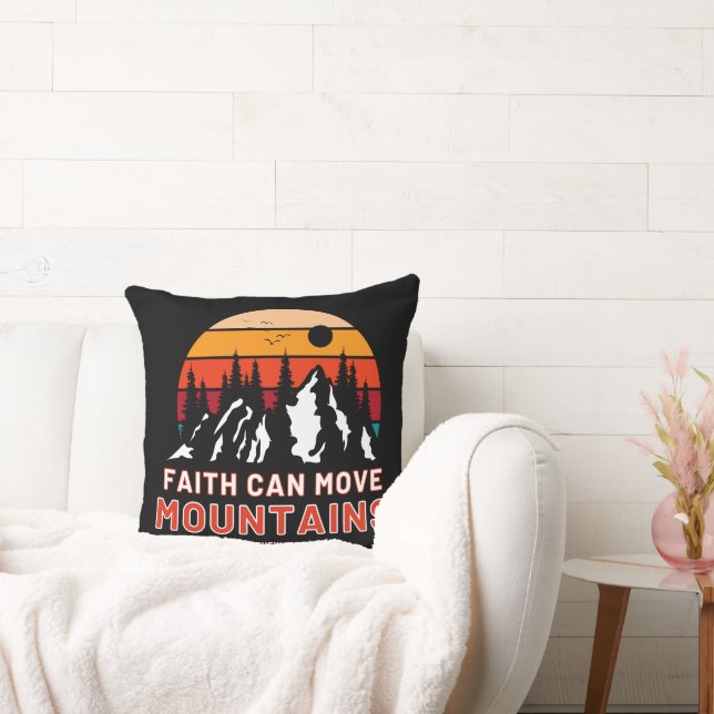 Faith Can Move Mountains Bible Throw Pillow (Couch)