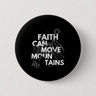 Faith Can Move Mountains Bible Verse Back Print Ch 2 Inch Round Button