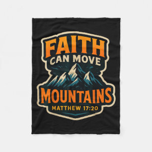 Faith Can Move Mountains Bible Verse Quote Christi Fleece Blanket