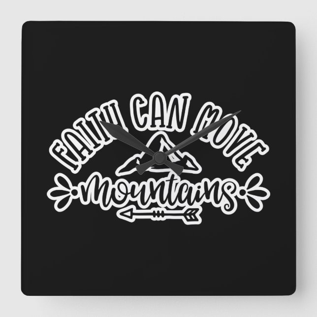 Faith Can Move Mountains Faith No More Square Wall Clock (Front)