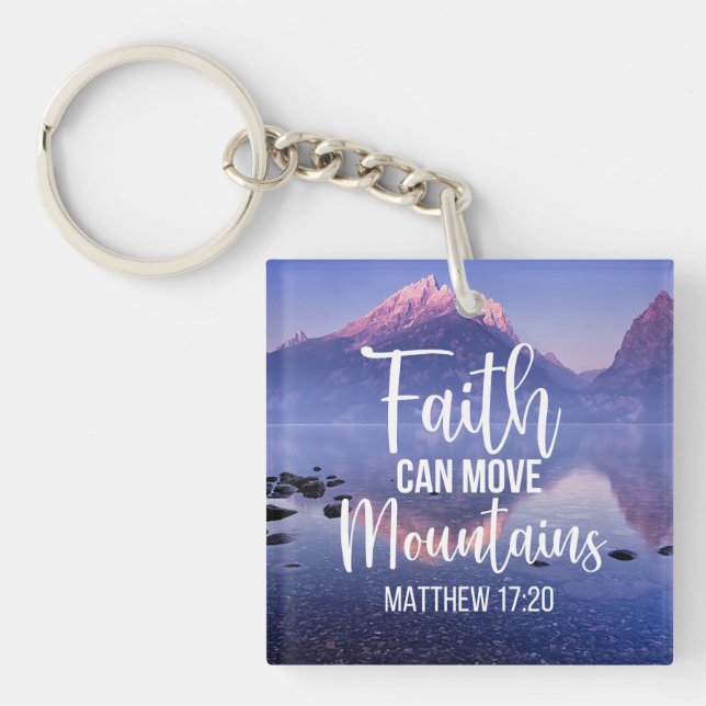Faith Can Move Mountains Keychain (Front)
