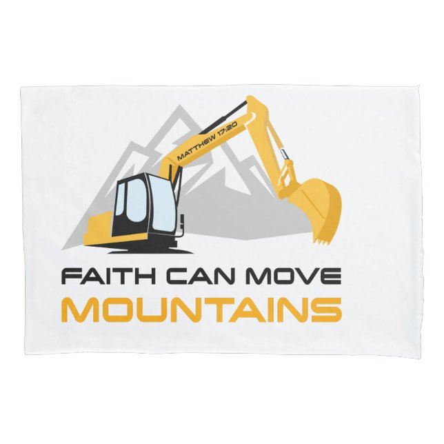 Faith Can Move Mountains – Kids & Adult Christian  Pillowcase (Front)
