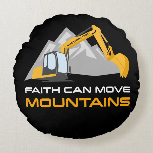 Faith Can Move Mountains – Kids & Adult Christian  Round Pillow (Front)
