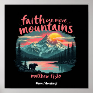 Faith Can Move Mountains Matthew 17:20 Bible Verse Poster