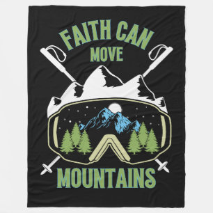 Faith Can Move Mountains Quote Fleece Blanket