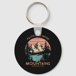 Faith Can Move Mountains Religious Christian Campi Keychain