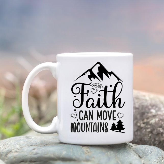 Faith Can Move Mountains Scripture Personalized Coffee Mug (Creator Uploaded)