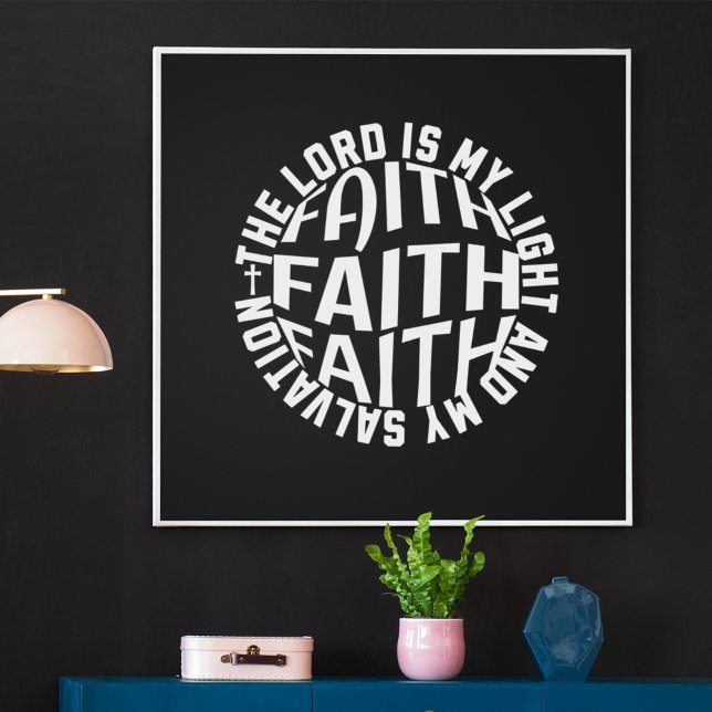 Faith Circle: The Lord is My Light Poster (Creator Uploaded)