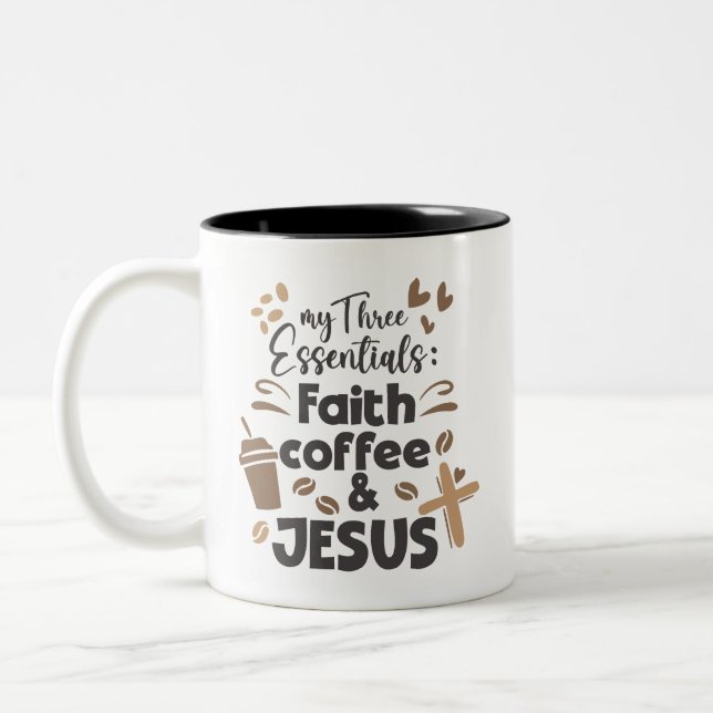 Faith Coffee and Jesus Essentials Religious Two-Tone Coffee Mug (Left)