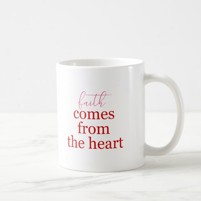 Faith Comes From The Heart Red and Pink Coffee Mug (Right)