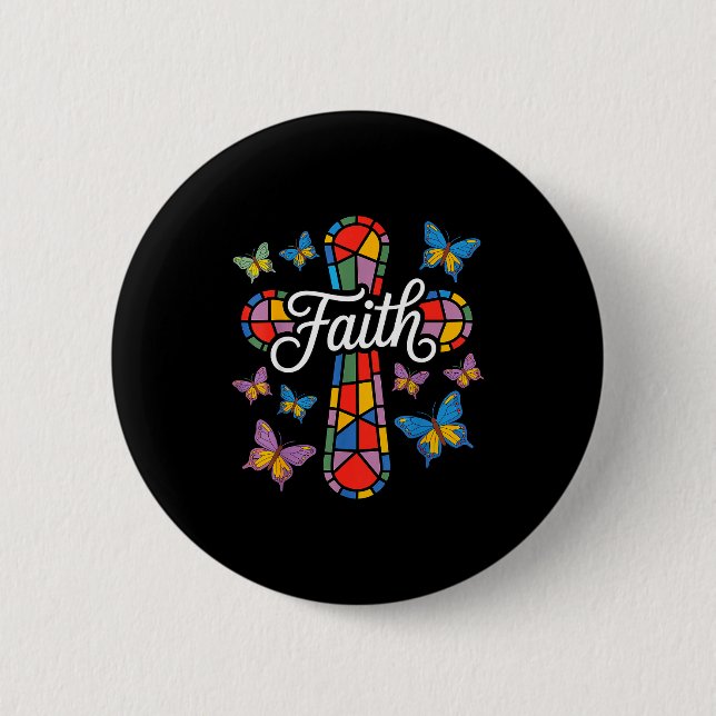 Faith Cross Butterflies And Flowers Christian  2 Inch Round Button (Front)