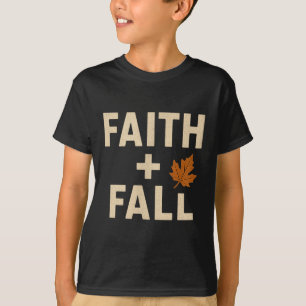 Faith + Fall Christian Autumn Leaf Graphic Insrati T-Shirt