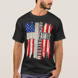 Faith Family Dom - Patriotic Christian Vintage Usa T-Shirt