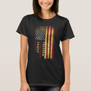 Faith Family Firearms Freedom Patriotic American F T-Shirt