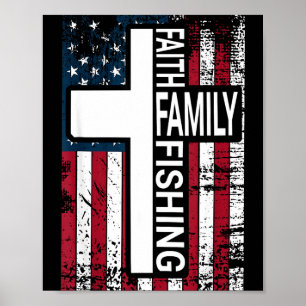 Faith Family Fishing Christian Proud Father Fisher Poster