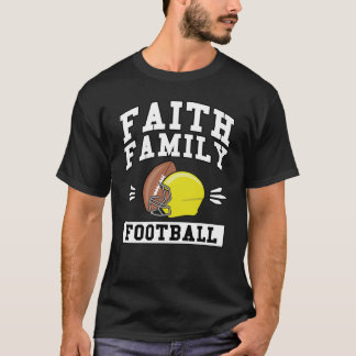 Faith Family Football T-Shirt