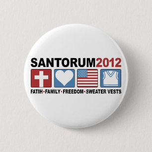 Faith, Family, Freedom and Sweater Vests 2 Inch Round Button