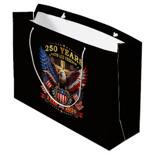 Faith Freedom 250 Years 1776 2026 Patriotic Eagle Large Gift Bag
