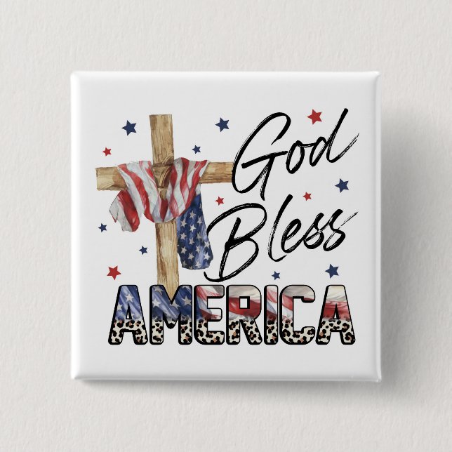 Faith & Freedom: God Bless America 2 Inch Square Button (Front)