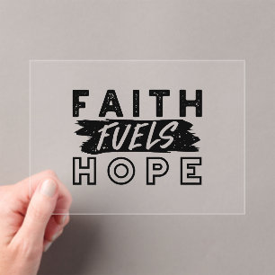 Faith Fuels Hope Quote – Uplifting Christian Art Acrylic Invitations