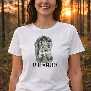 Faith Greater Than Gluten Funny Christian Squirrel T-Shirt