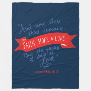 Faith Hope and Love 2 Fleece Blanket