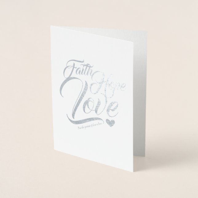Faith Hope and Love Customizable Foil Card (Front)