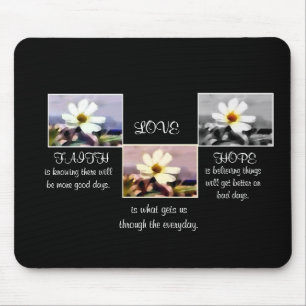 Faith ,hope and love floral mousepad