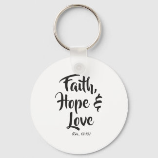 Faith, hope and love keychain