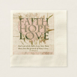 Faith, Hope and Love Napkin