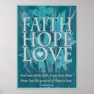 Faith, Hope and Love Poster
