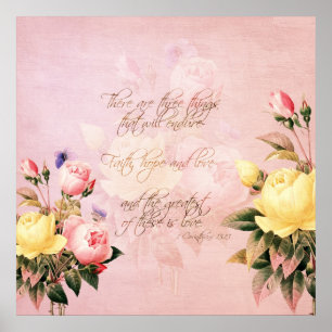 Faith Hope and Love Roses Poster