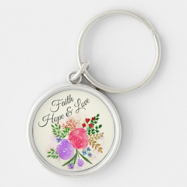 Faith Hope and Love Watercolor Floral Keychain (Front)