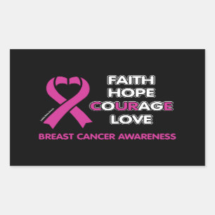 Faith Hope Courage Love...Breast Cancer Sticker