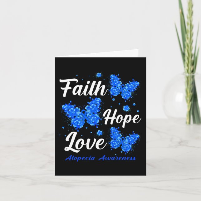 Faith Hope Love Alopecia Awareness Butterfly  Card (Front)