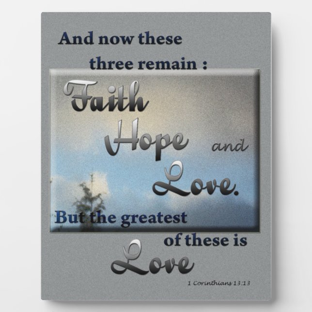 Faith Hope Love Bible Verse Plaque (Devant)