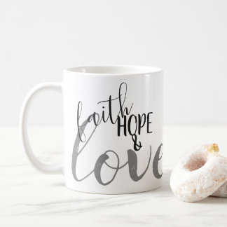Faith, Hope & Love | Black And Grey Faith Gift Coffee Mug