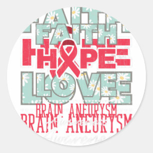 Faith Hope Love Brain Aneurysm Awareness Support G Classic Round Sticker