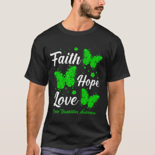 Faith Hope Love Brain Disabilities Awareness Butte T-Shirt