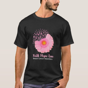 Faith Hope Love Breast Cancer Awareness Flower Pin T-Shirt