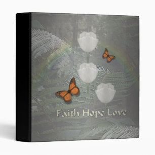 Faith Hope Love ~ Butterfly Tulips Binder