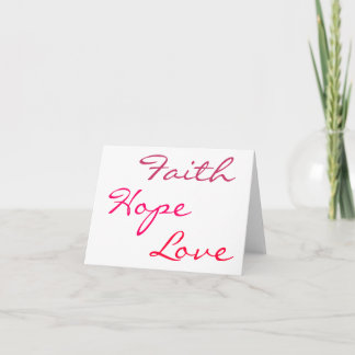 Faith, Hope, Love Card