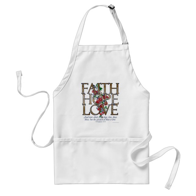 Faith Hope Love Christian Bible Verse Standard Apron (Front)